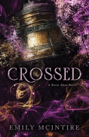 Crossed by Emily Mcintire