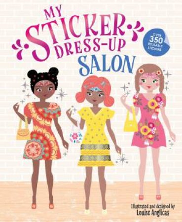 My Sticker Dress-Up Salon by Louise Anglicas