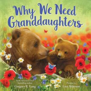 Why We Need Granddaughters by Gregory Lang