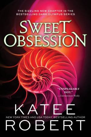 Sweet Obsession by Katee Robert