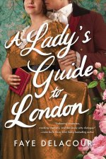 A Ladys Guide to London