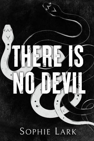 There Is No Devil by Sophie Lark