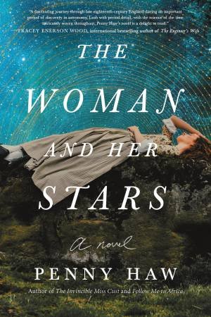 The Woman and Her Stars by Penny Haw