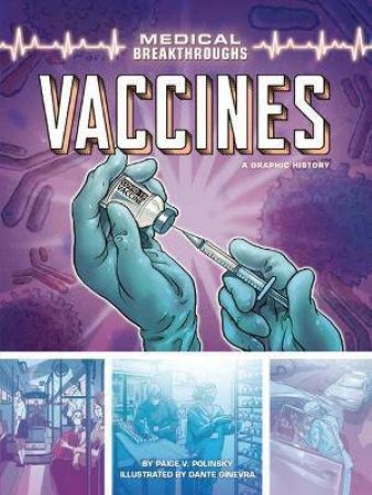 Vaccines by Paige V. Polinsky & Dante Ginevra