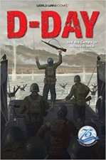 DDay And The Campaign Across France
