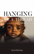 Hanging By A Thread The Saving Moses Journey