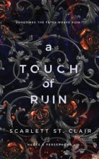 A Touch Of Ruin