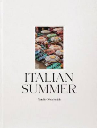 Italian Summer by NATALIE OBRADOVICH