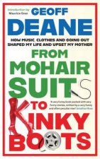 From Mohair Suits to Kinky Boots