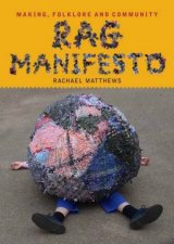 Rag Manifesto