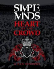 Simple Minds Heart Of The Crowd
