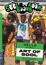 Sool Boomb Book Behind the Scenes of an Italian Graffiti Crew