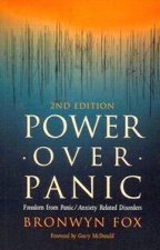Power Over Panic Freedom from PanicAnxiety Related Disorders 2nd Ed