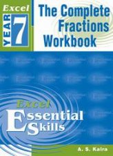 Excel Basic Skills The Complete Fractions Workbook  Year 7