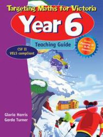 Targeting Maths Vic Year 6 Teachers Guide by Gloria Harris