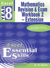 Excel Essential Skills Mathematics Revision  Exam Workbook 2  Extension  Year 8