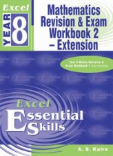 Excel Essential Skills Mathematics Revision  Exam Workbook 2  Extension  Year 8