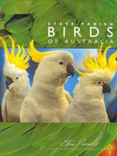 The Steve Parish Signature Collection Birds Of Australia