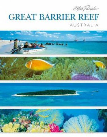 A Souvenir Of Australia's Great Barrier Reef by Steve Parish