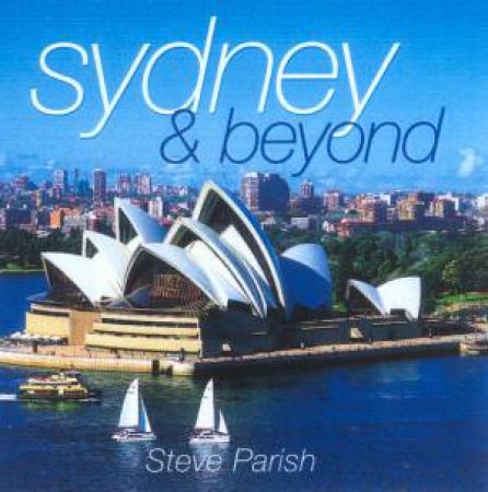 Sydney & Beyond by Steve Parish