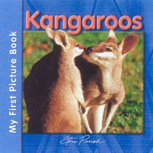 My First Picture Book: Kangaroos by Steve Parish
