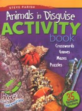 WOW Thats Incredible Animals In Disguise Activity Book