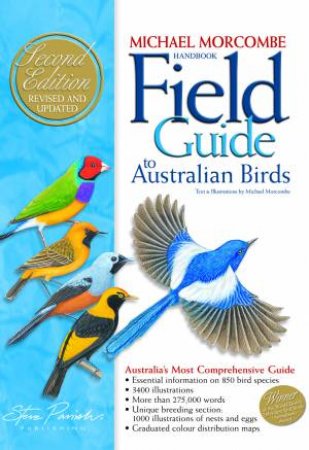 Field Guide To Australian Birds by Michael Morcombe