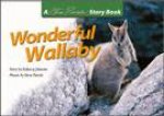 A Steve Parish Story Book Wonderful Wallaby