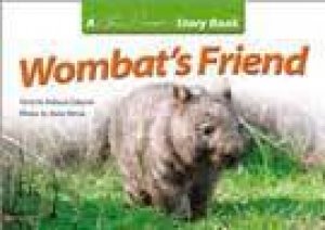 Steve Parish Story Book: Wombat's Friend by Rebecca Johnson