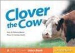 A Steve Parish Story Book Clover The Cow