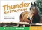 Steve Parish Story Book Thunder The Stockhorse