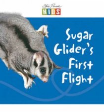 Steve Parish Early Reader Sugar Gliders First Flight