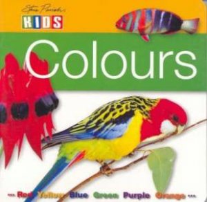 Steve Parish Board Book: Colours by Steve Parish