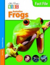 Steve Parish Kids Fact File Australian Frogs