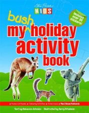 My Bush Holiday Activity Book