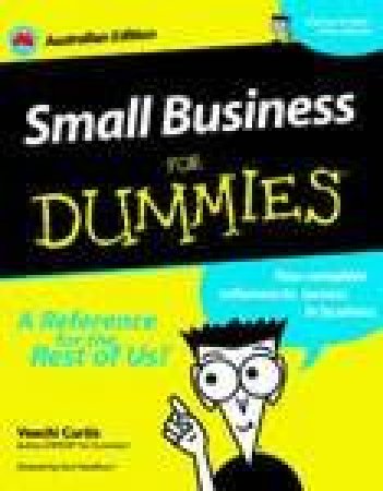 Small Business For Dummies, 2nd Ed by Veechi Curtis