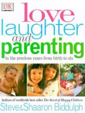 Love Laughter And Parenting