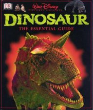 Dinosaur The Essential Guide  Film TieIn