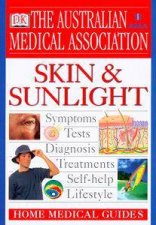 The AMA Home Medical Guide Skin  Sunlight