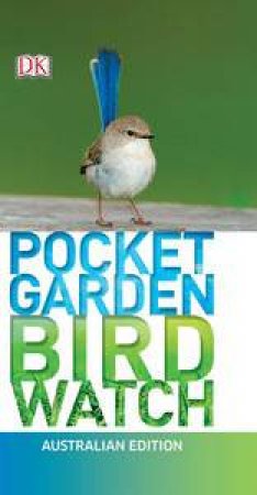 Pocket Garden Birdwatch by David Andrew