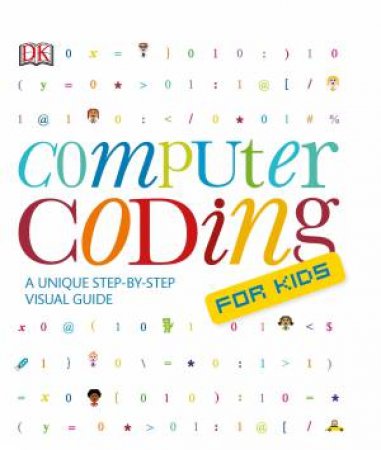 Computer Coding for Kids by Various - 9781740333399