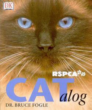 RSPCA: CATalog by Bruce Fogle