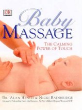 Baby Massage The Calming Power Of Touch