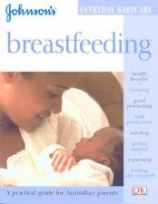 Johnsons Everyday Babycare Breastfeeding