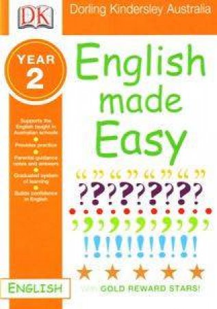 English Made Easy: Year 2 by Dorling Kindersley