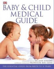 Baby And Child Medical Guide