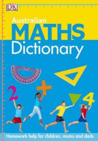 Australian Maths Dictionary by Judith De Klerk