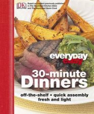 Everyday Easy 30 Minute Dinners
