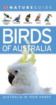 Birds of Australia Nature Guide by Various