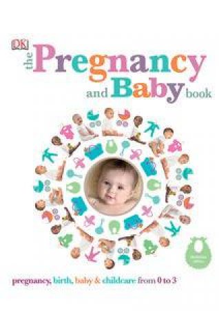 The Pregnancy & Baby Book by Kindersley Dorling